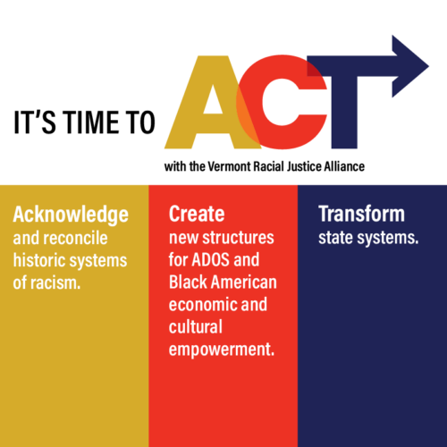 Vermont Racial Justice Alliance 2021 Legislative Session Wrap-up